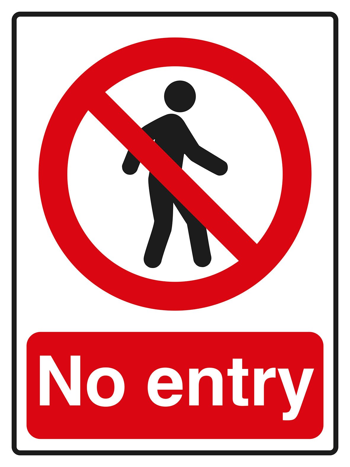 No Entry Sign - Jaycee